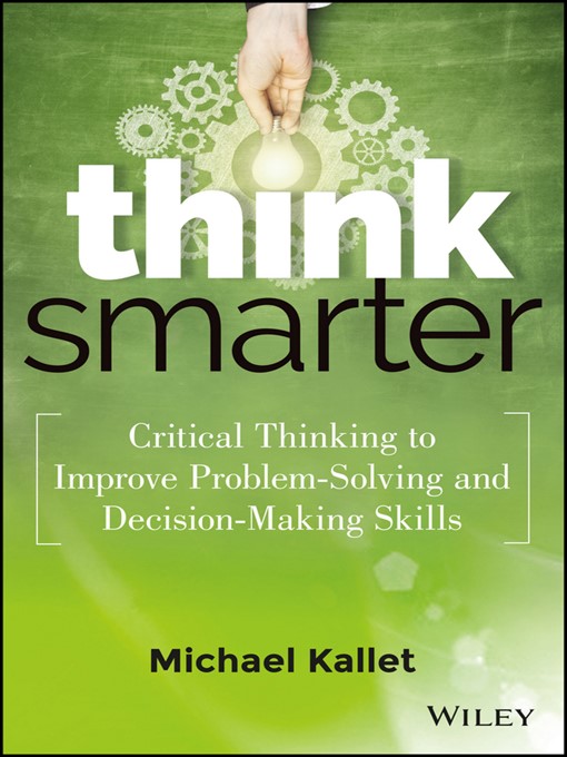 Title details for Think Smarter by Michael Kallet - Available